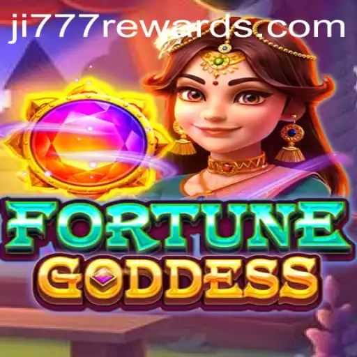 Discover the World of FORTUNEGODDESS with Ji777