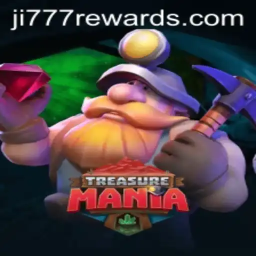 Dive into the Exciting World of TreasureMania: Uncover Endless Treasures with ji777